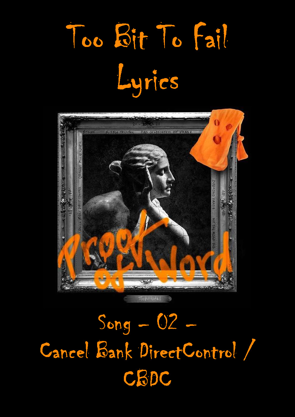 Lyrics Proof of Word EP - Song 02 _ Central Bank Direct Control / CBDC