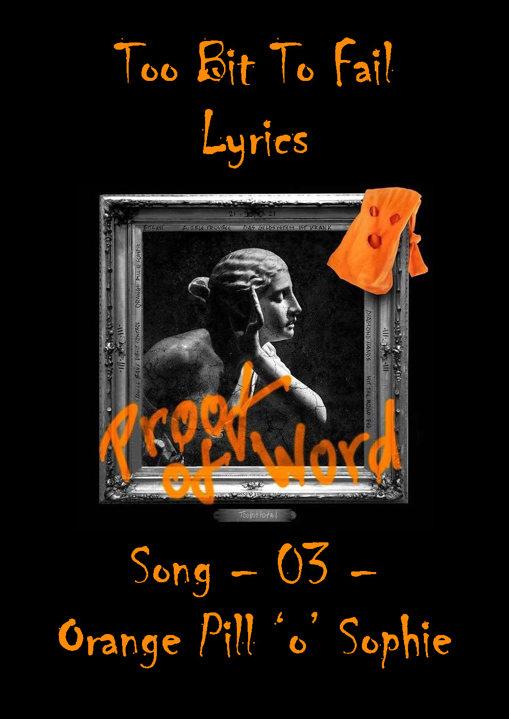 Lyrics Proof of Word EP - Song 03 _ Orange PIll 'o' Sophie