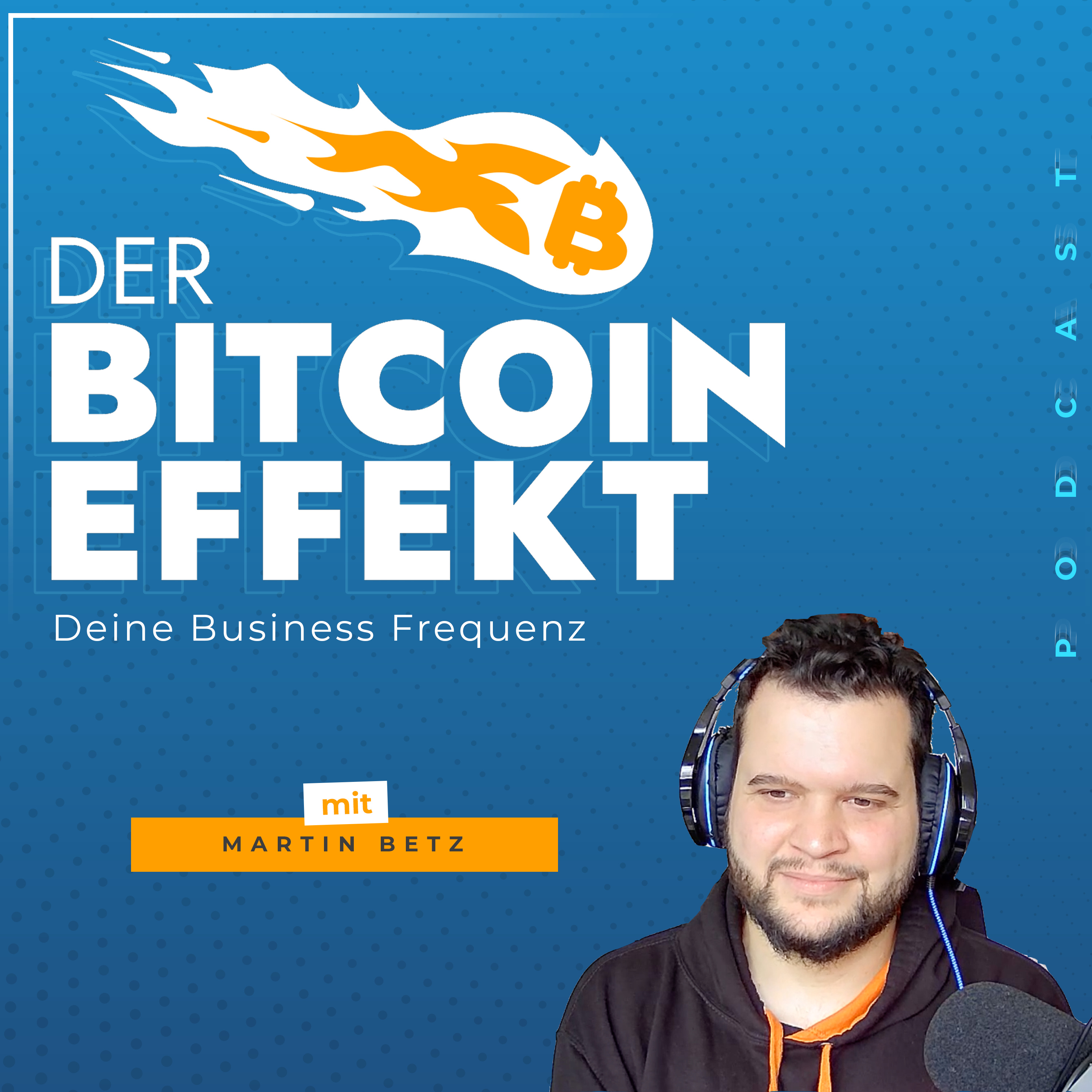 Der Bitcoin Effekt E15 - Consistency is Key mit Martin Betz