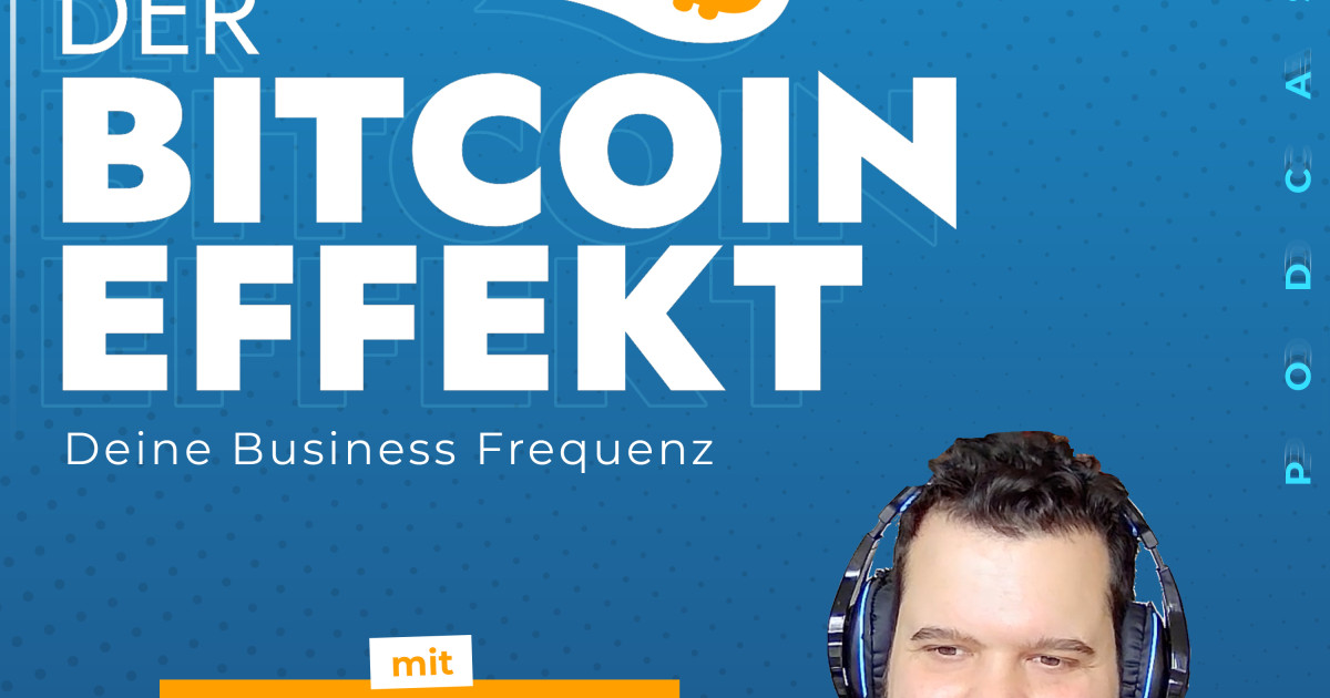 Der Bitcoin Effekt E15 - Consistency is Key mit Martin Betz